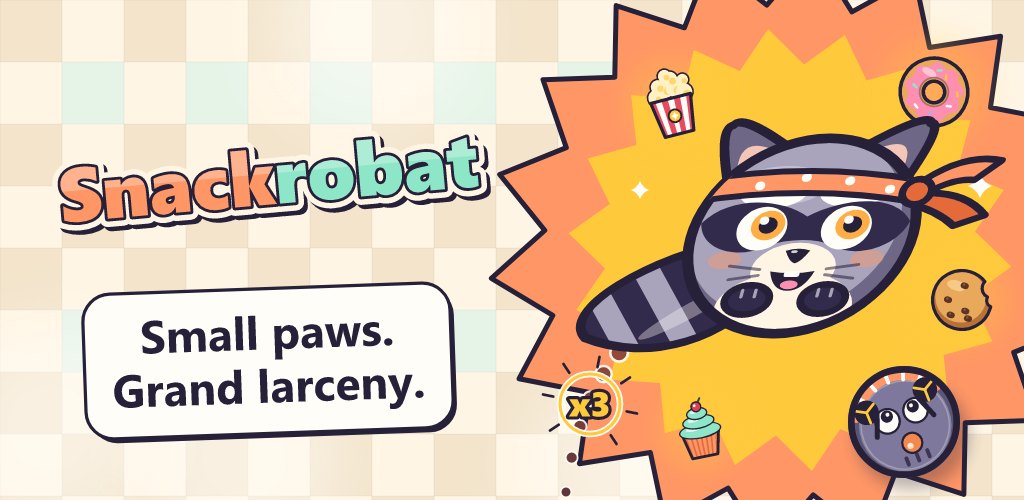 Crumb the raccoon in a bandana bursting out among popcorn and donuts beside the Snackrobat wordmark and the line Small paws. Grand larceny.